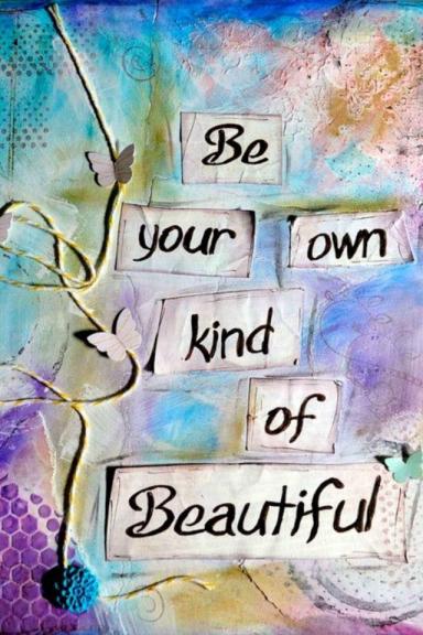 Be Your Own Kind of Beautiful_PtJfb